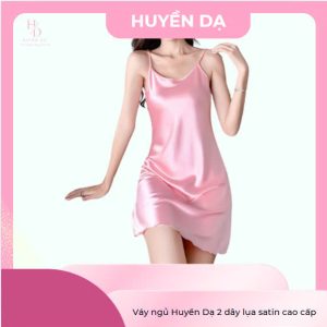 Váy ngủ Huyền Dạ 2 dây lụa satin