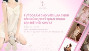 7 Lý do làm cho việc lựa chọn đồ ngủ cực kỳ quan trọng - Bạn biết hết chưa?