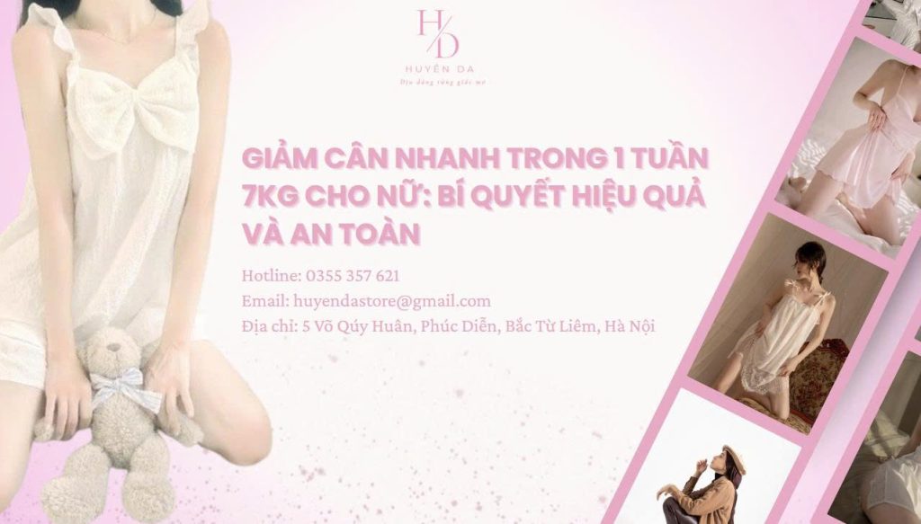 Giảm cân nhanh trong 1 tuần 7kg cho nữ