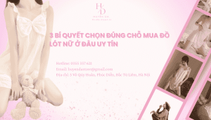 3 bí quyết chọn đúng chỗ mua đồ lót nữ ở đâu uy tín
