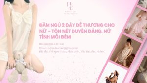 Đầm ngủ 2 dây dễ thương cho nữ – Tôn nét duyên dáng, nữ tính mỗi đêm