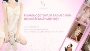 Pijama cộc tay nữ: Vì sao ai cũng nên có ít nhất một bộ?