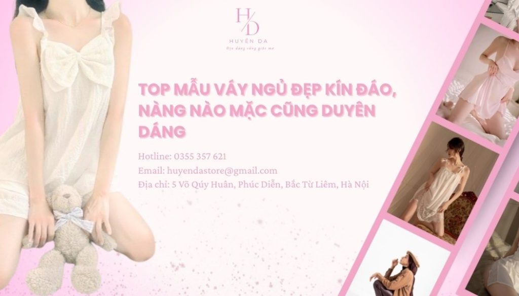 váy ngủ đẹp kín đáo