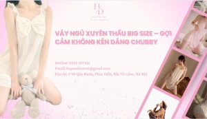 Váy Ngủ Xuyên Thấu Big Size – Gợi Cảm Không Kén Dáng Chubby