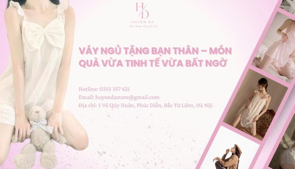 váy ngủ tặng bạn thân